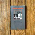 Malcolm Lowry - Lunar Caustic