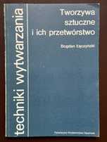 Tworzywa sztuczne i ich przetwórstwo