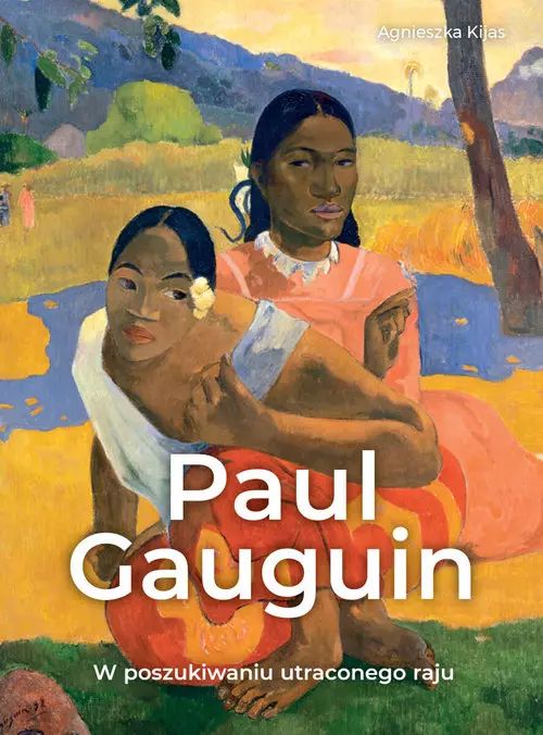 Paul Gauguin. W poszukiwaniu utraconego raju. SBM