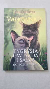 Wojownicy Tygrysia Gwiazda i Sasza Ucieczka w las