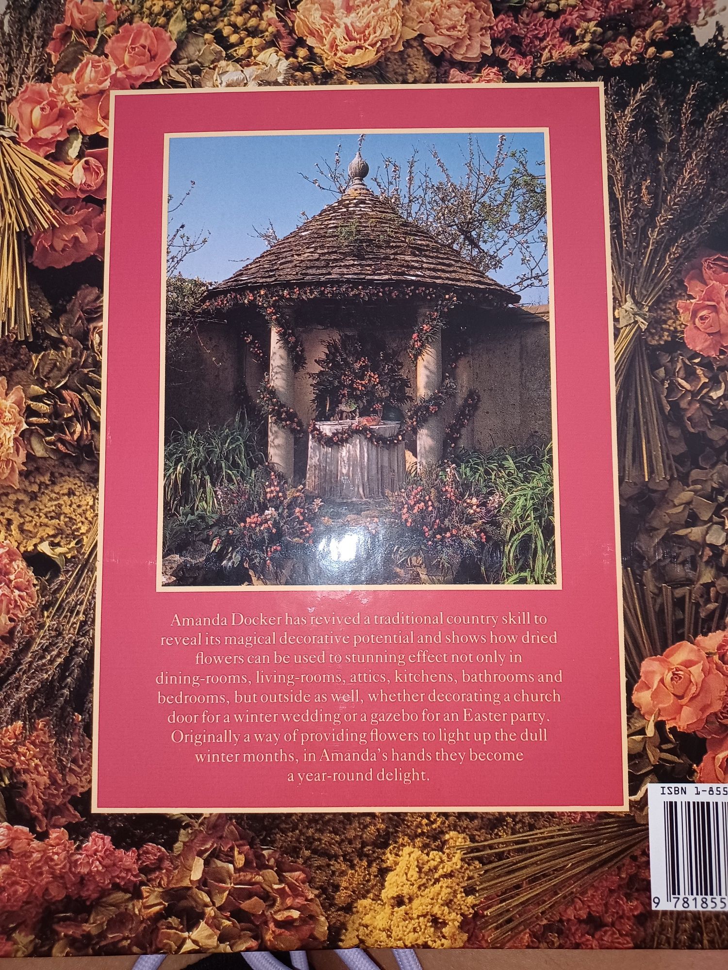 Livro " Armscote Manor book of Dried Flowers Amanda Docker"