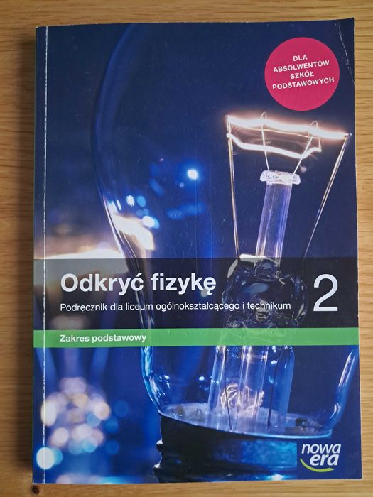 Odkryć fizykę 2 - podręcznik, zakres podstawowy