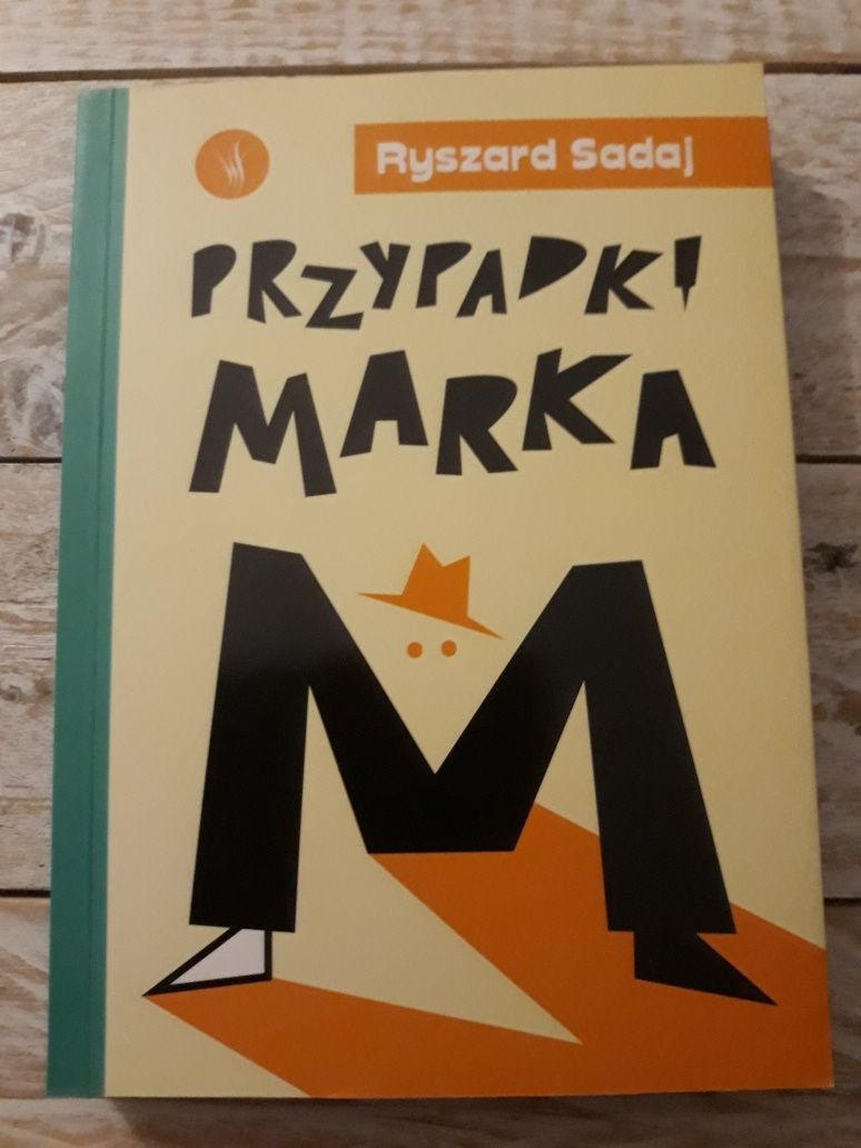 Przypadki Marka M..Ryszard Sadaj