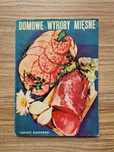 Domowe wyroby mięsne - Tadeusz Kłossowski