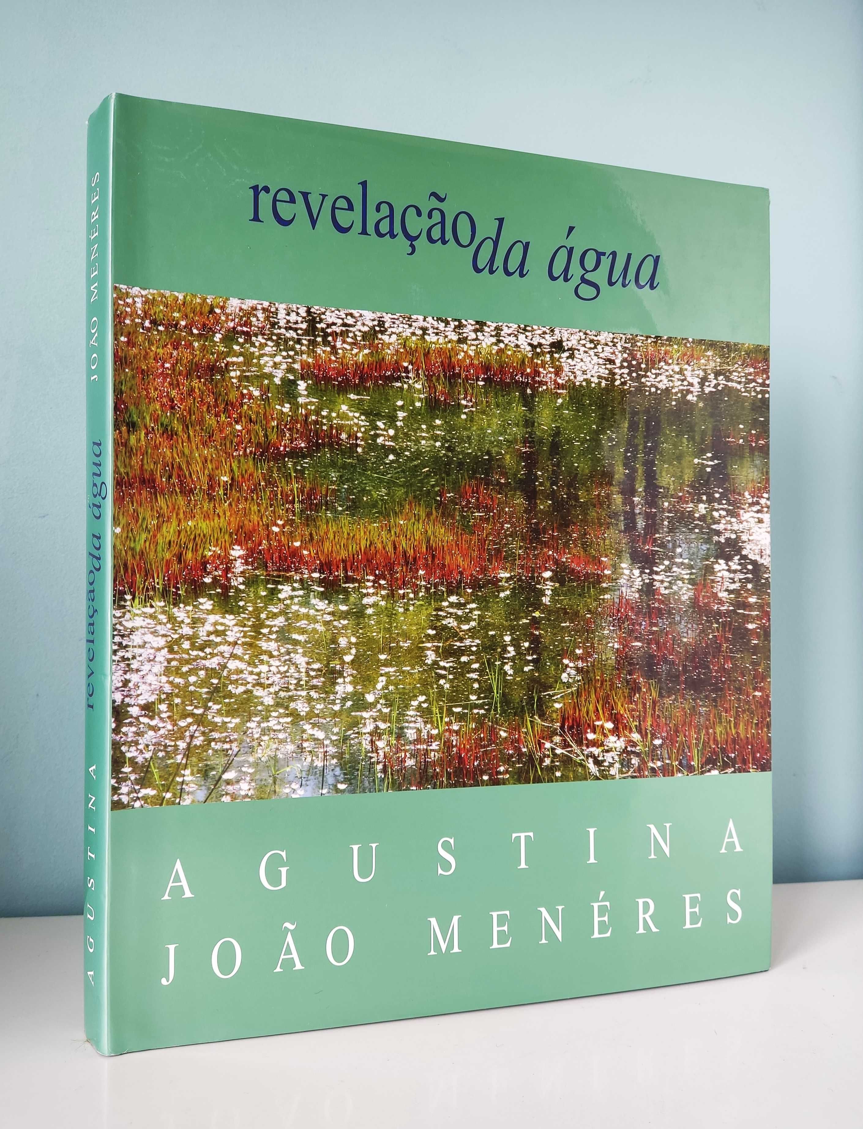 Agustina Bessa-Luís - João Menéres | Revelação da Água