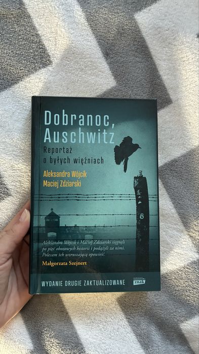 Aleksandra wojcik maciej zdziarski dobranoc auschwitz reportaz