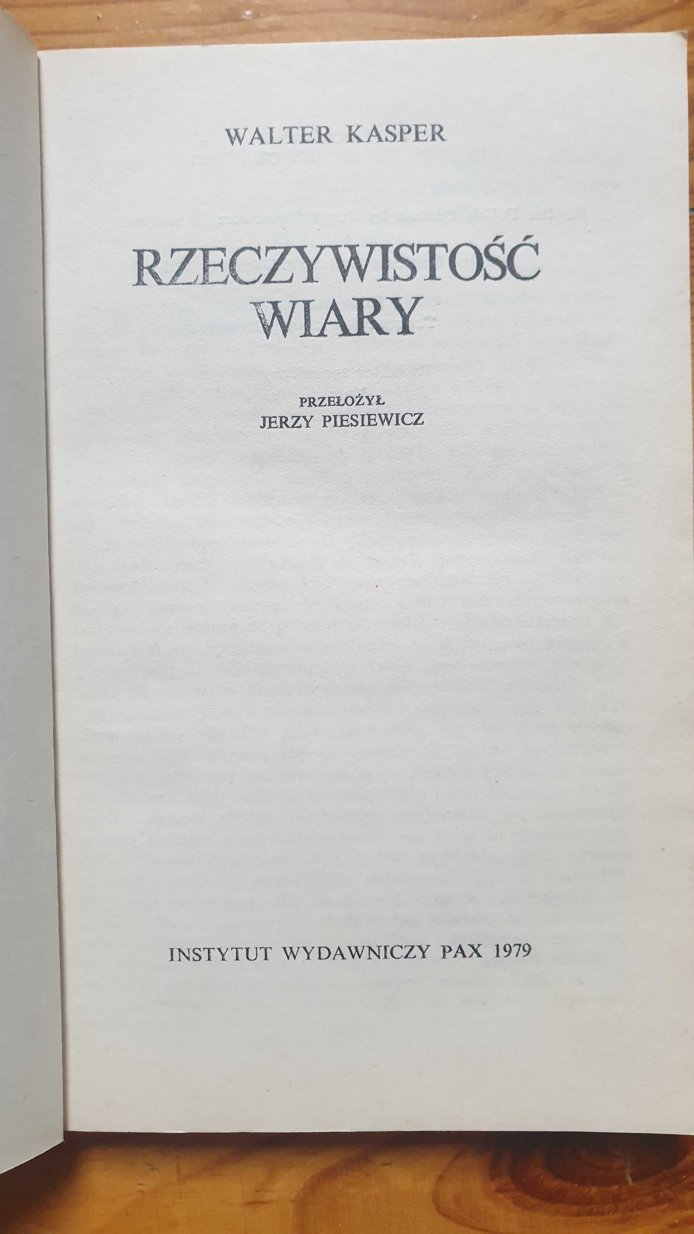 Ksiazka Rzeczywistosc wiary Walter Kasper