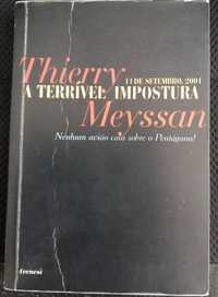 Thierry Meyssan- 11 de Setembro, 2001 – A Terrível Impostura [Frenesi]