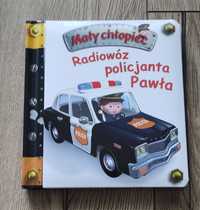 Książka Mały Chłopiec Radiowóz policjanta Pawła nowa