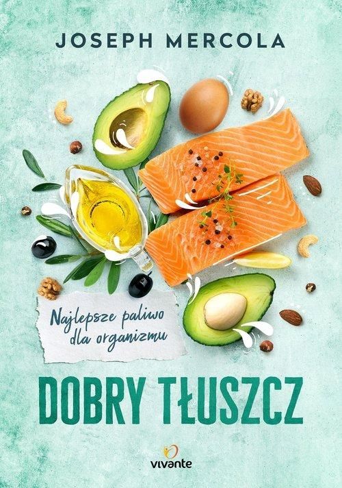 Dobry Tłuszcz, Mercola Joseph