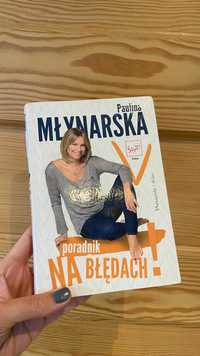 Na błędach! Poradnik-odradnik - Paulina Młynarska książka
