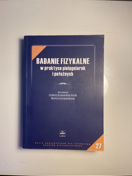 Badania fizykalne w praktyce pielęgniarek i położnych