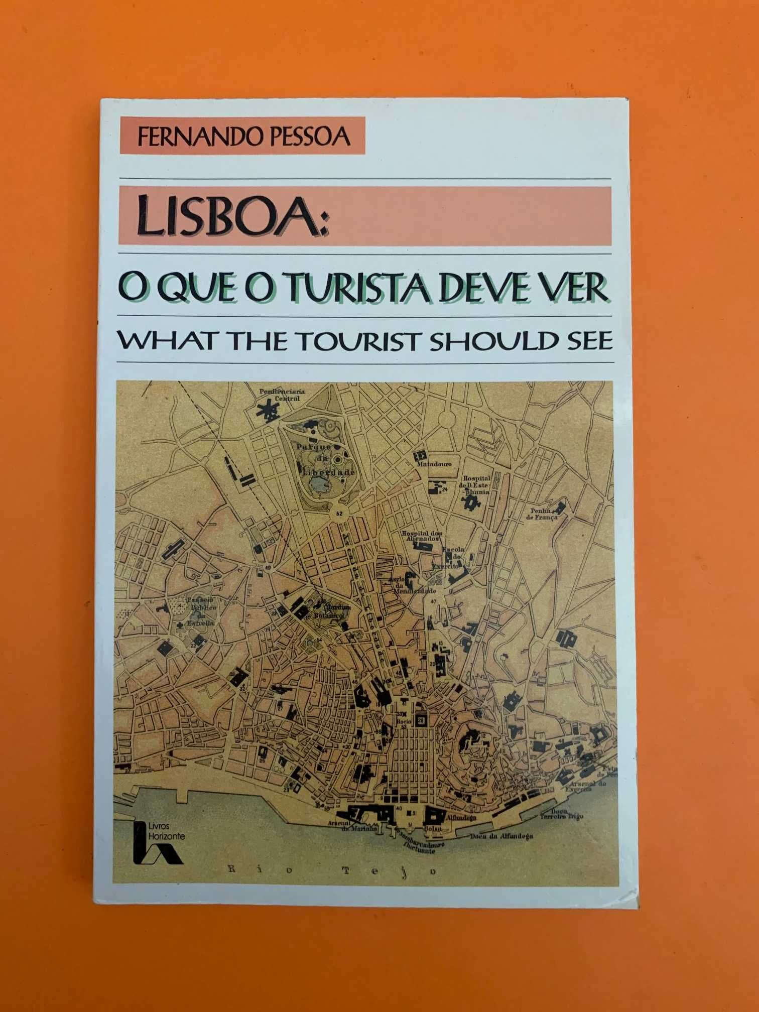 Lisboa: o que o turista deve ver -  Fernando Pessoa