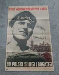 Przez współzawodnictwo pracy do Polski silnej i bogatej 1947 r.