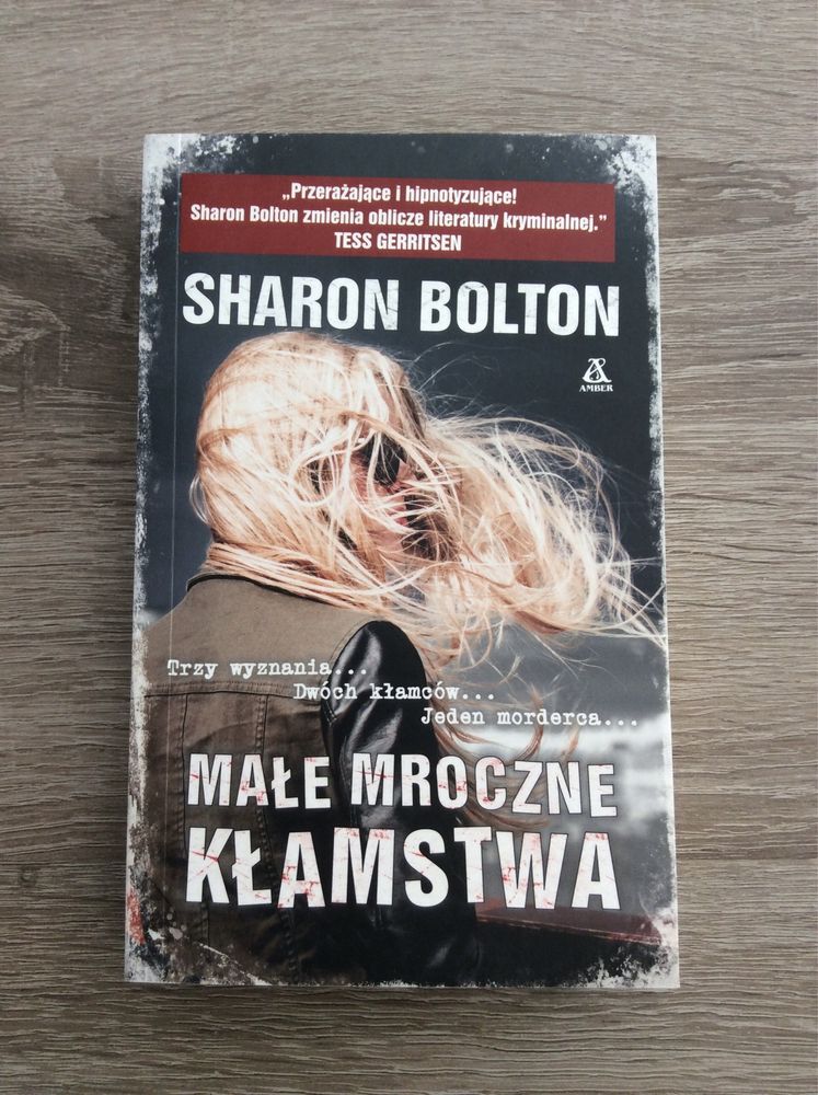 Małe mroczne kłamstwa # Sharon Bolton