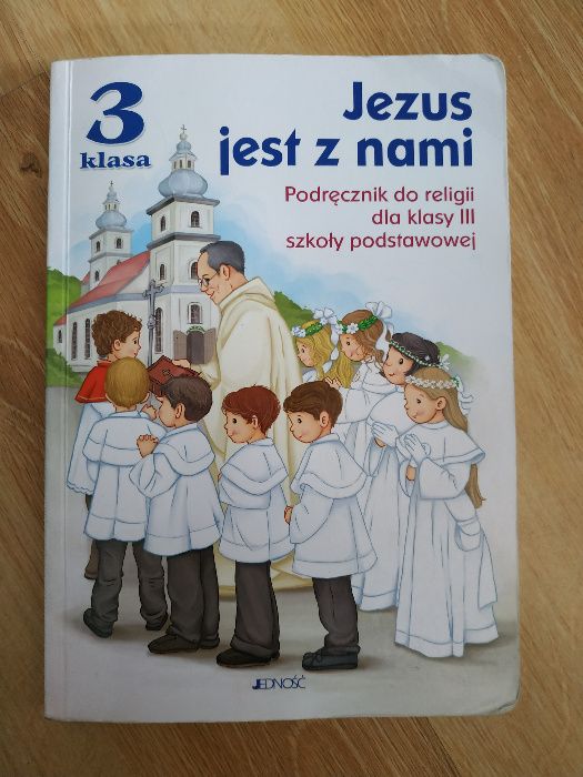 Podręcznik do religii dla klasy 3 Jezus jest z nami