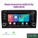 Radio Android do Audi A3 8P // 2/32 GB / Carplay/ Android Auto / Wi-Fi