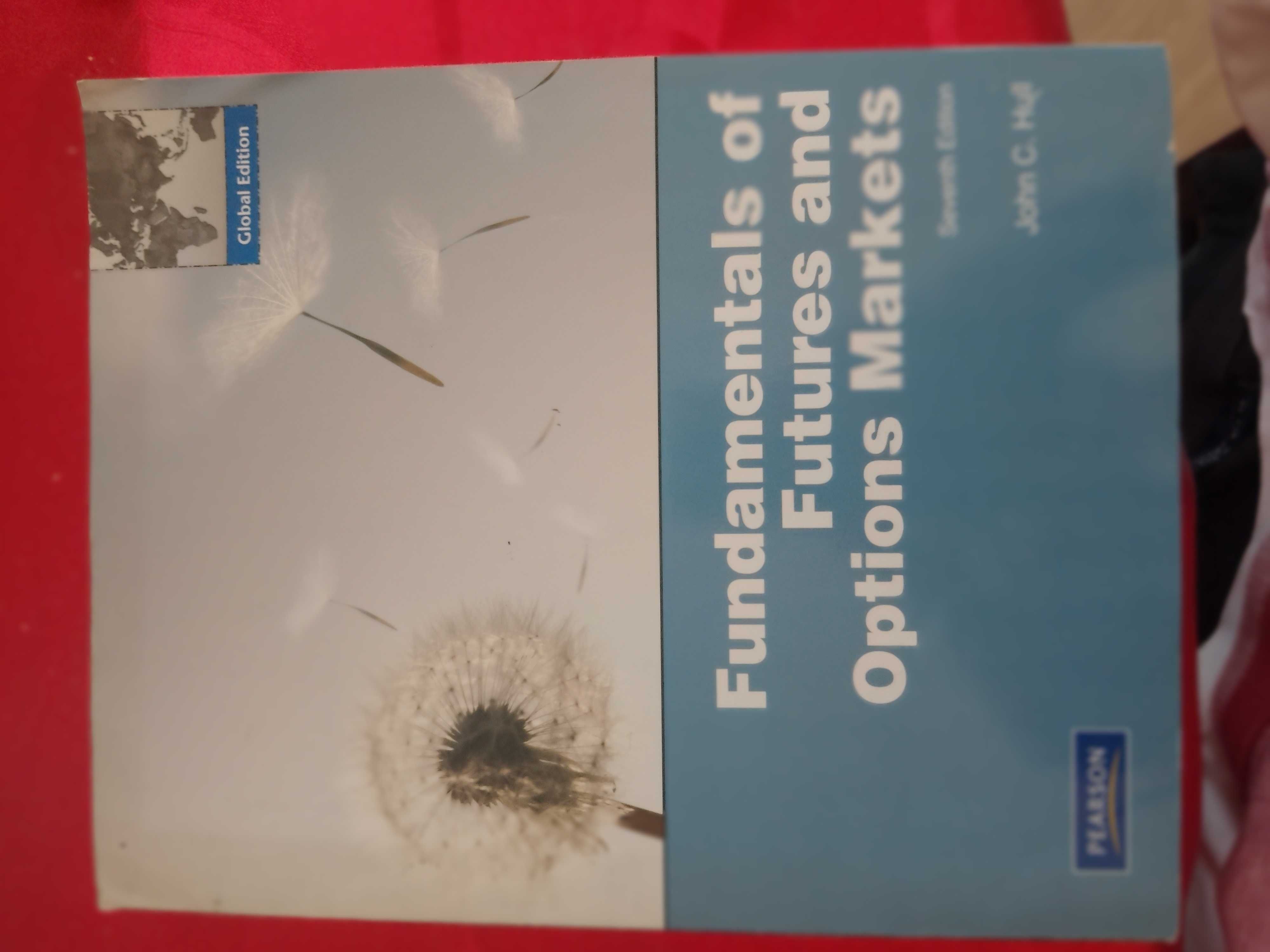 Fundamentals of futures and options markets – john c. hull 7th edition