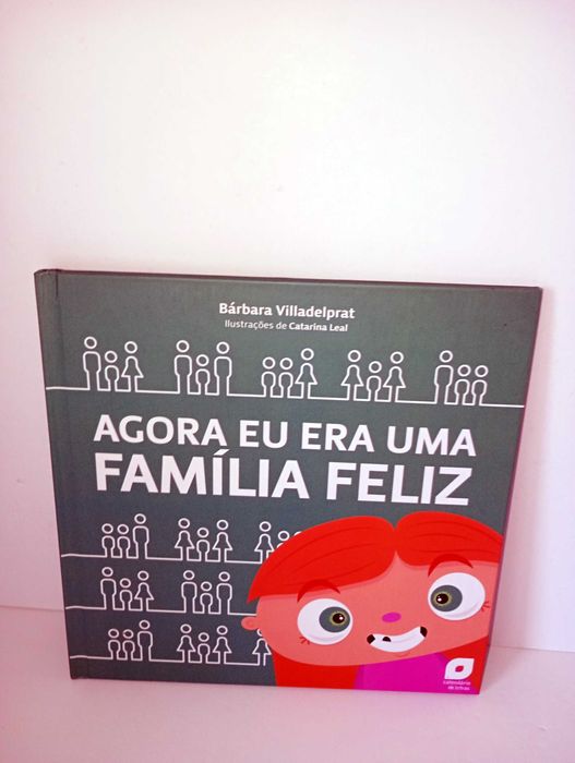 Agora eu era uma Família Feliz (livro Novo)