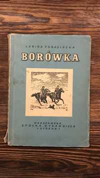 Książka Borówka - Janina Porazińska 1947r.