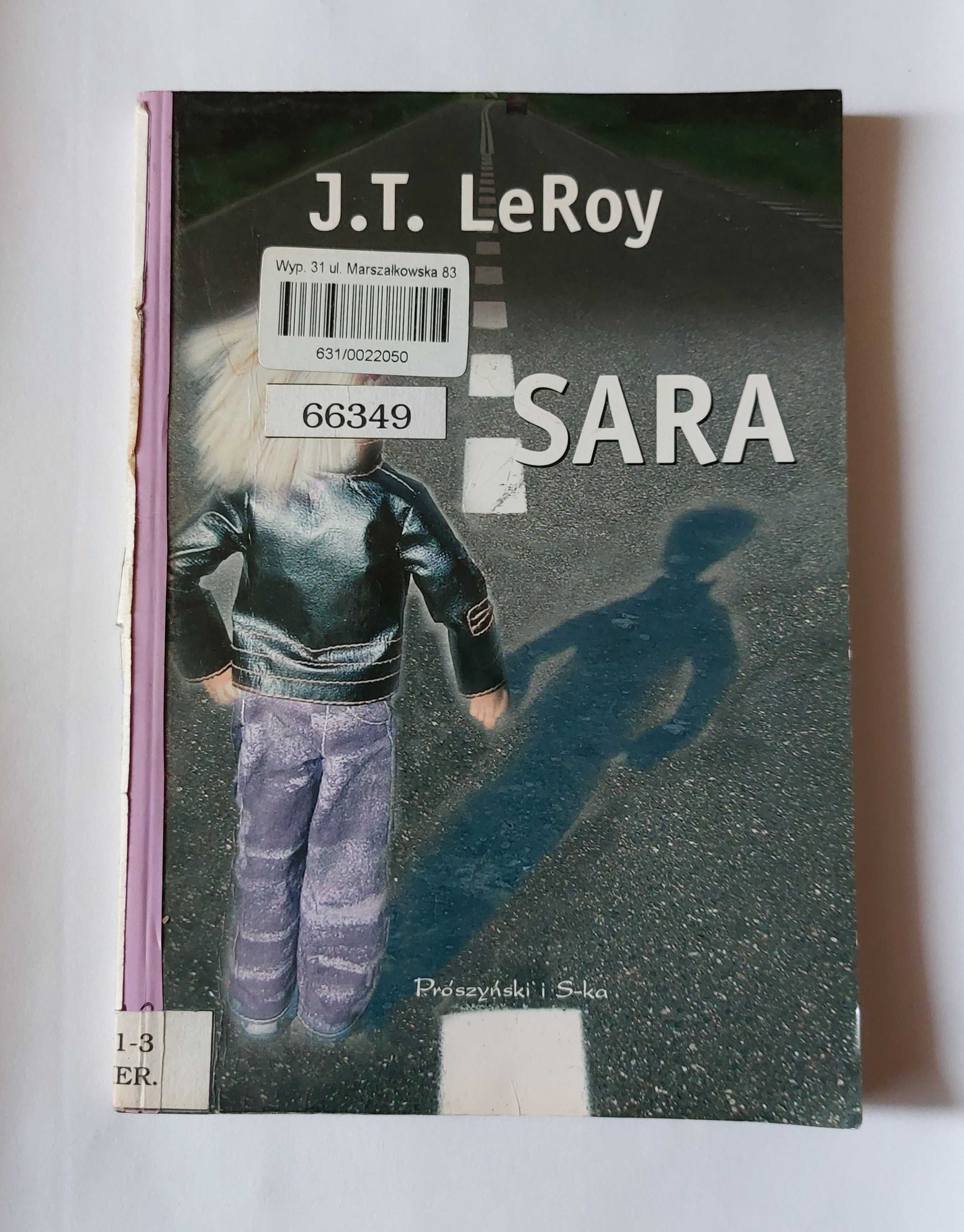 SARA - J.T. LEROY | chciał być najlepszym męskim dziwkiem