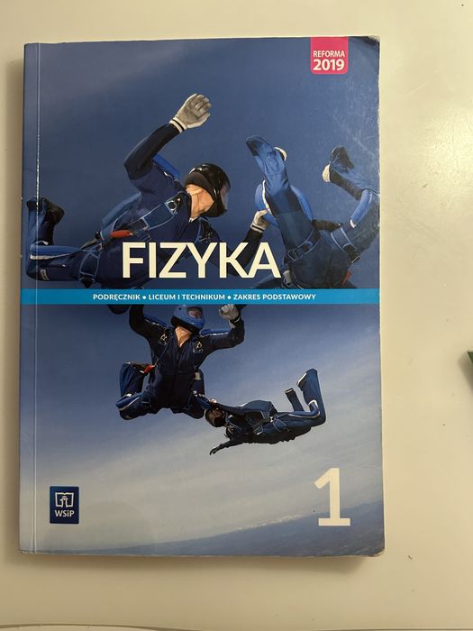 Podrecznik Fizyka zakres podstawowy klasa 1