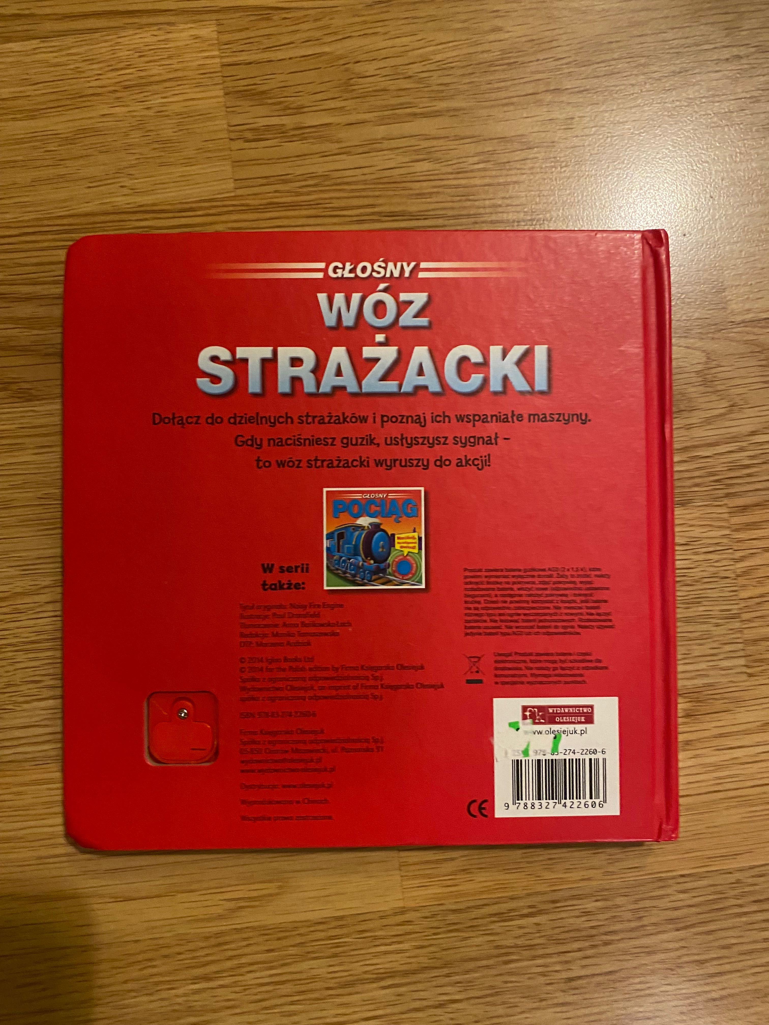 Wóz Strażacki GŁOŚNY - KSIĄŻECZKA książka