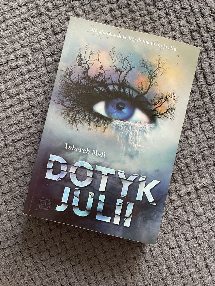 Dotyk Julii Tahereh Mafi