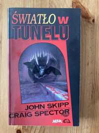 Światło w tunelu#John Skipp Craig Spector