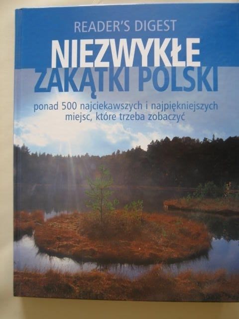 Niezwykłe zakątki Polski (Reader's Digest)