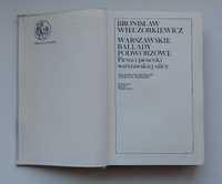 Książka Warszawskie Ballady podwórzowe wydanie 1971!