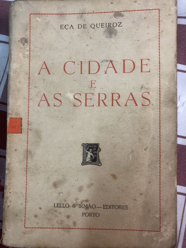 Livro  “A Cidade e as Serras” Eça de Queiroz