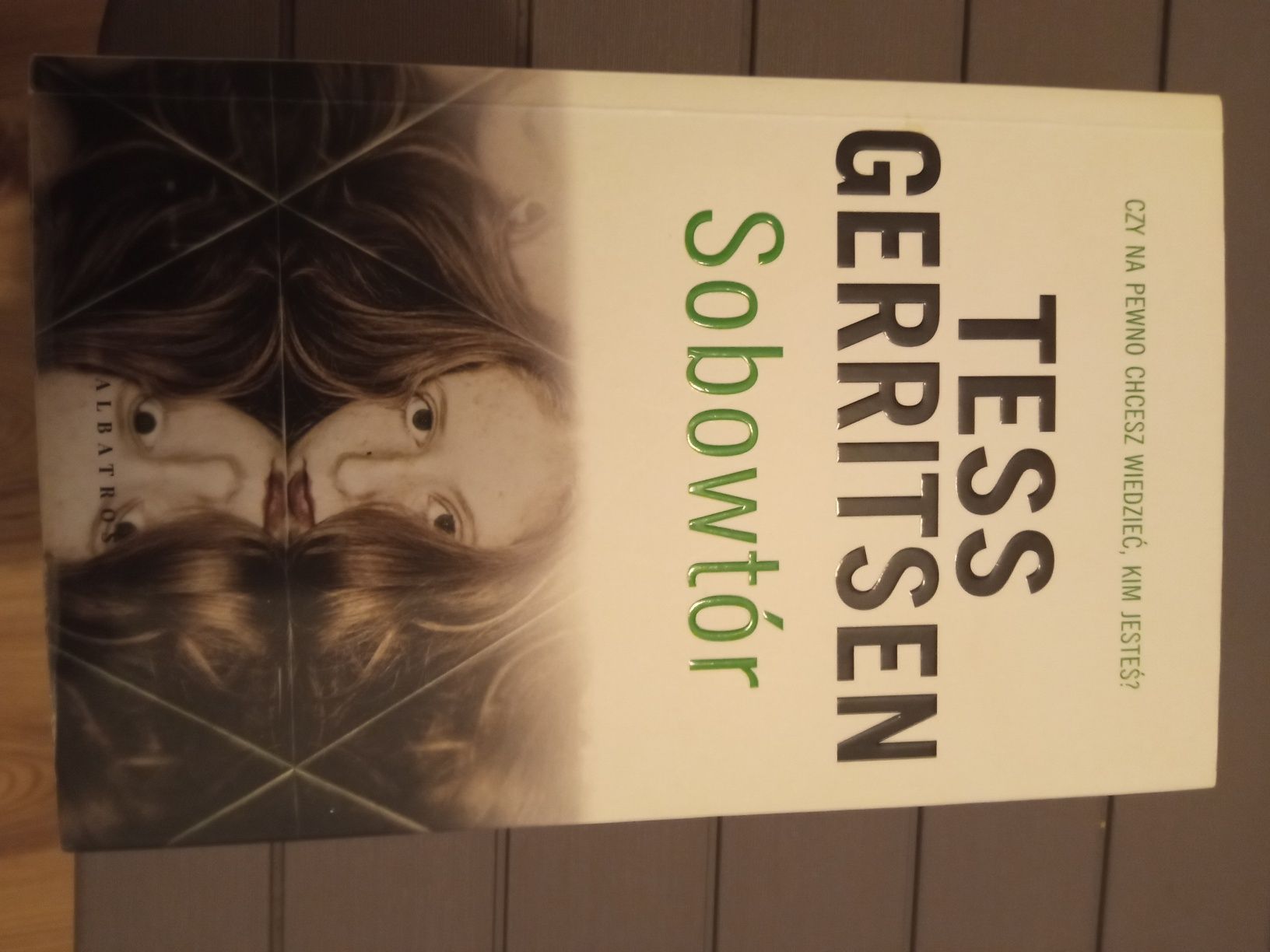 Tess Gerritsen,, Sobowtór"