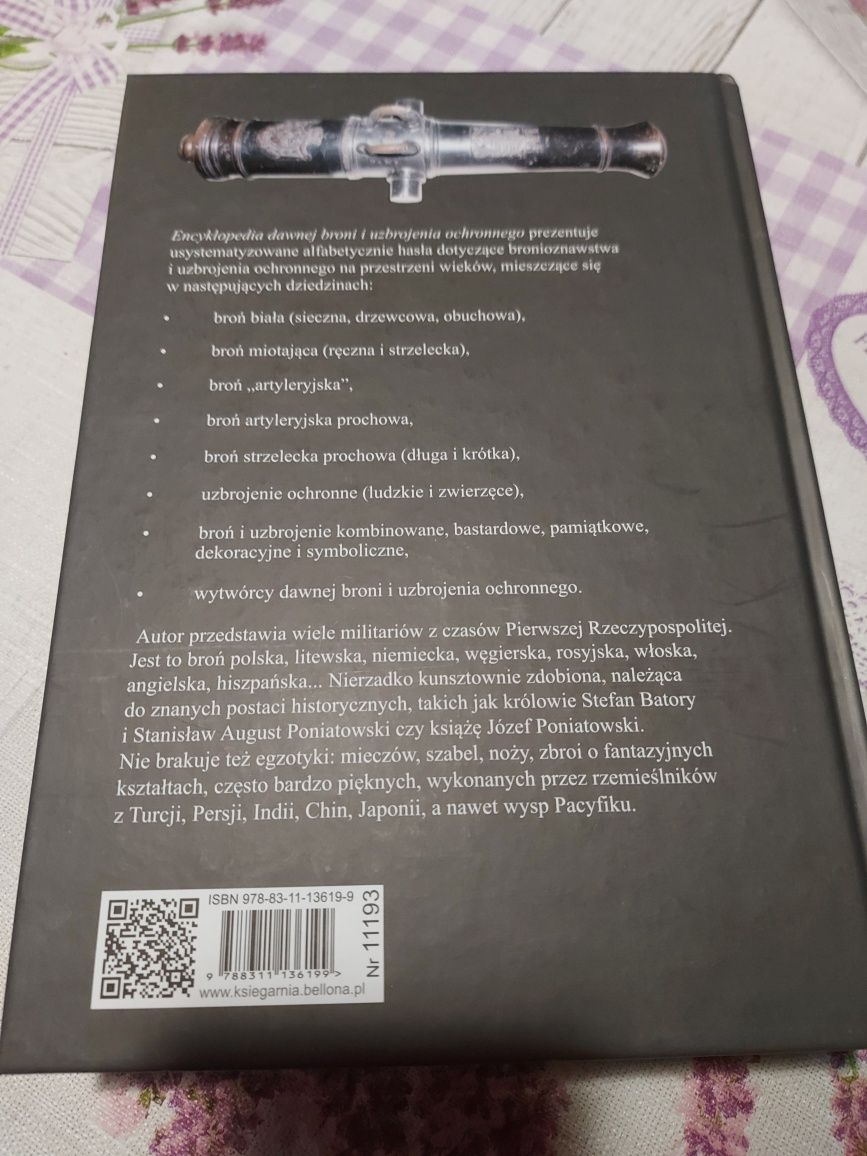Encyklopedia dawnej broni i uzbrojenia ochronnego kwaśniewicz