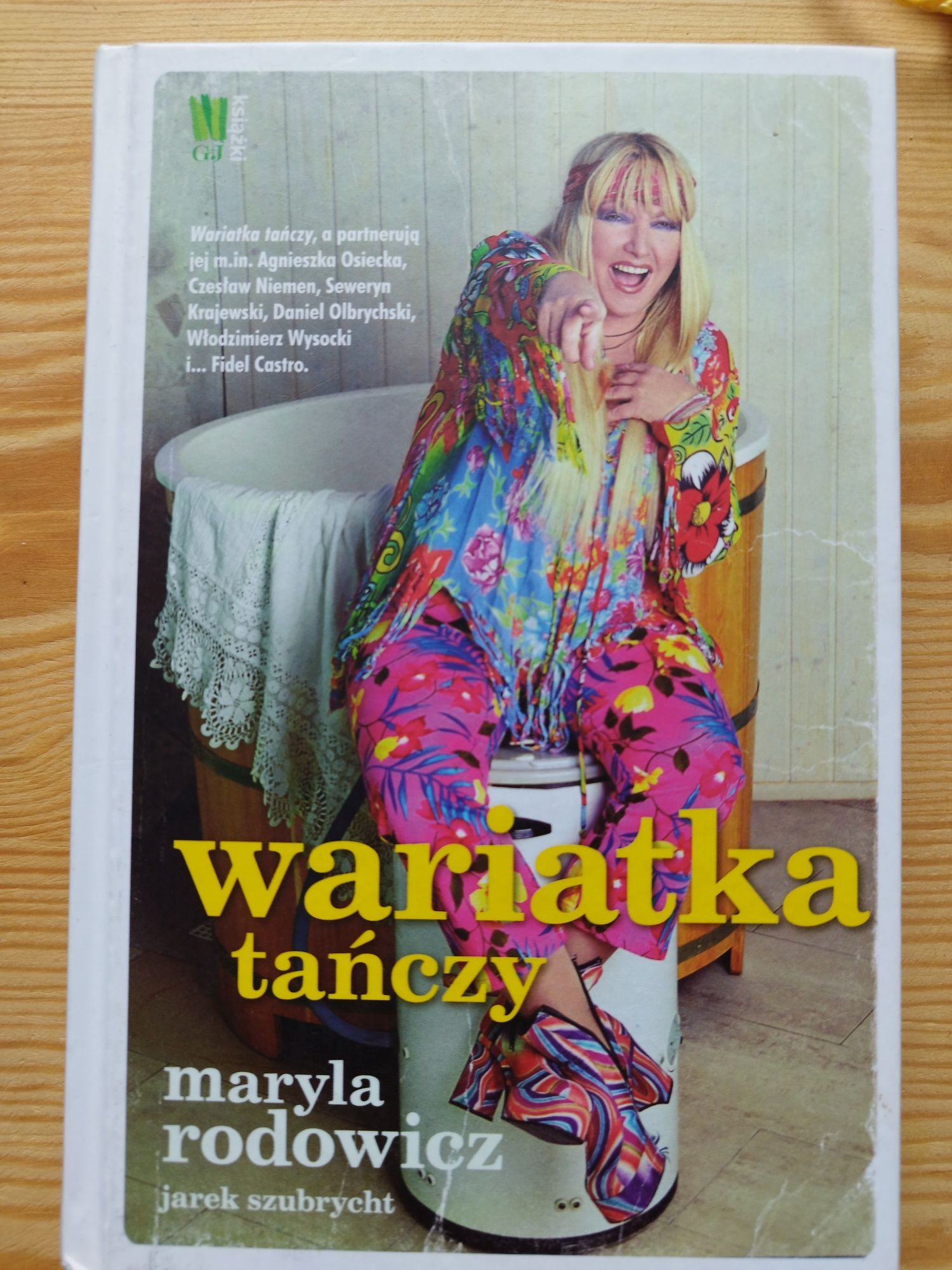 Książka Maryla Rodowicz. Wariatka tańczy