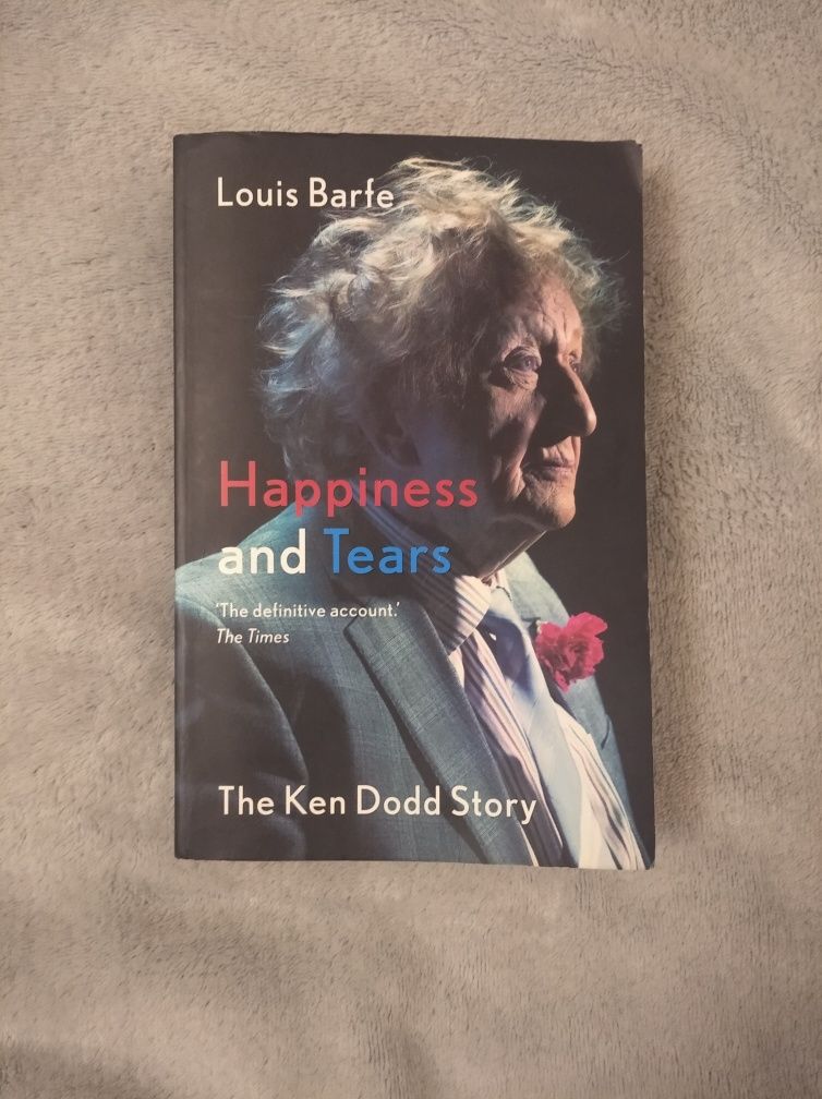 Happiness and Tears - The Ken Dodd Story.  Louis Barfe