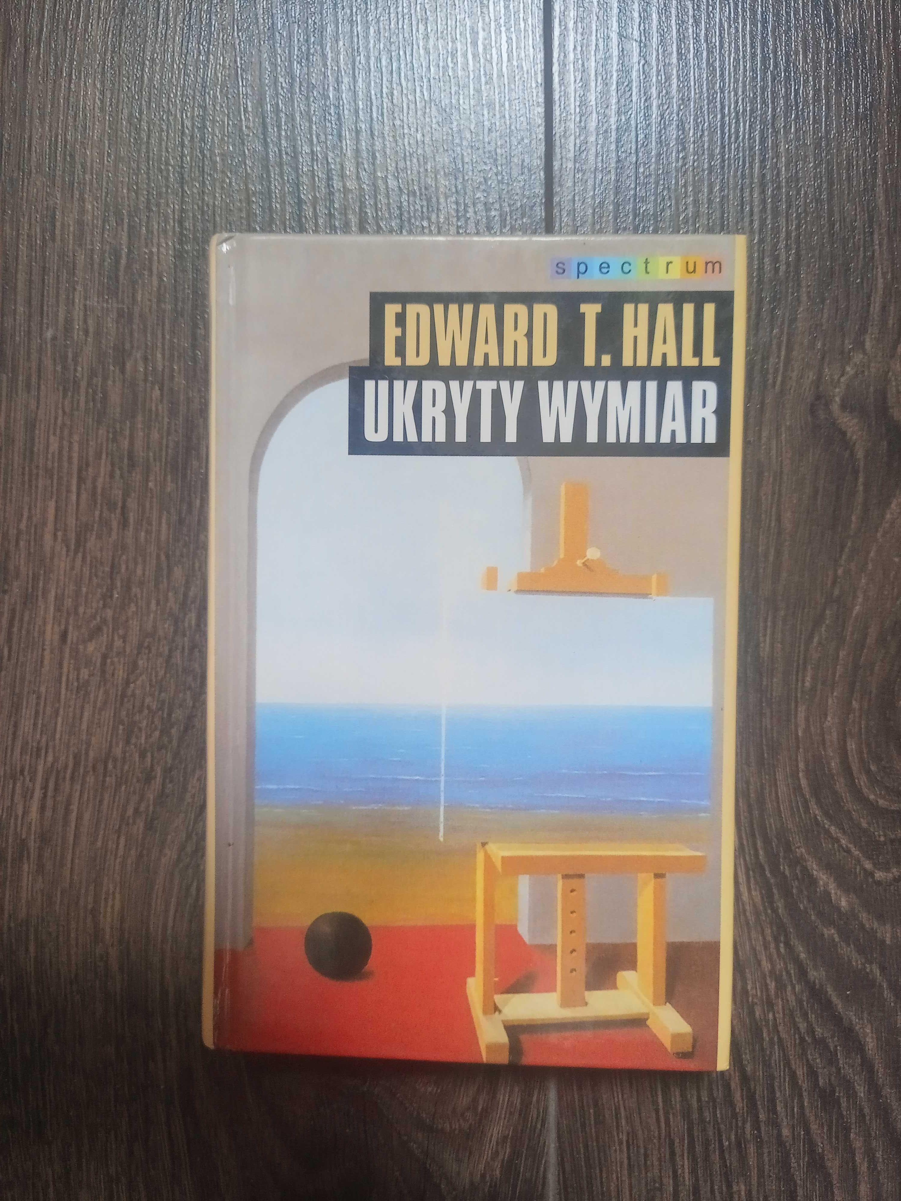 Edward Hall - Ukryty wymiar