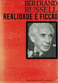 "Realidade e ficção" - Bertrand Russell
