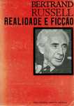 "Realidade e ficção" - Bertrand Russell