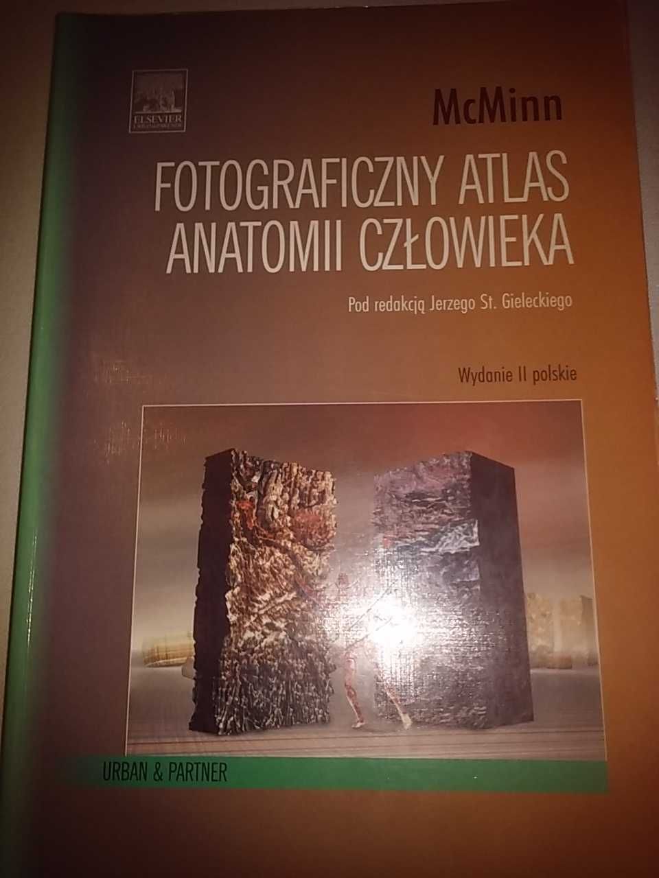 Fotograficzny Atlas Anatomii Człowieka McMinn