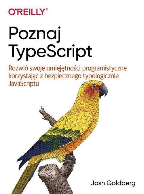 Poznaj Typescript, Goldberg Josh 31752A02471Ks