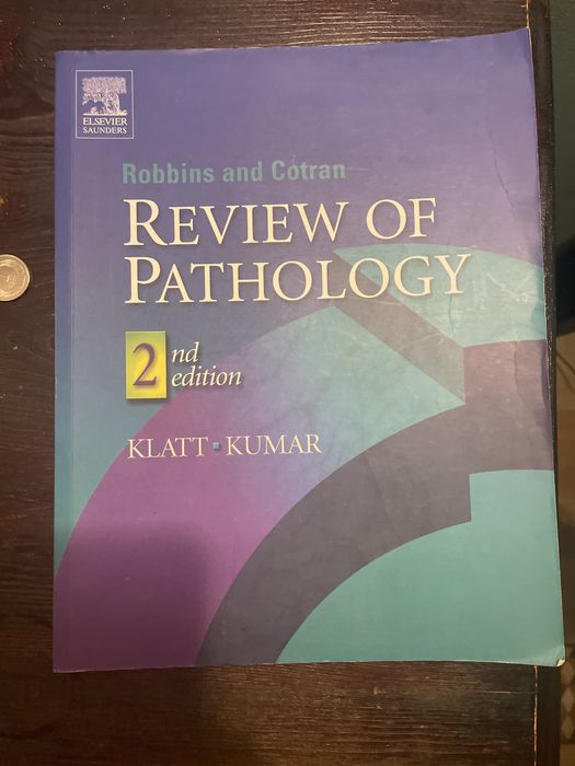 Review of Pathology, 2nd Edition – Robbins & Cotran, Klatt, Kumar
