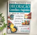 Livro Guia Prático de Decoração Conselhos e Sugestões