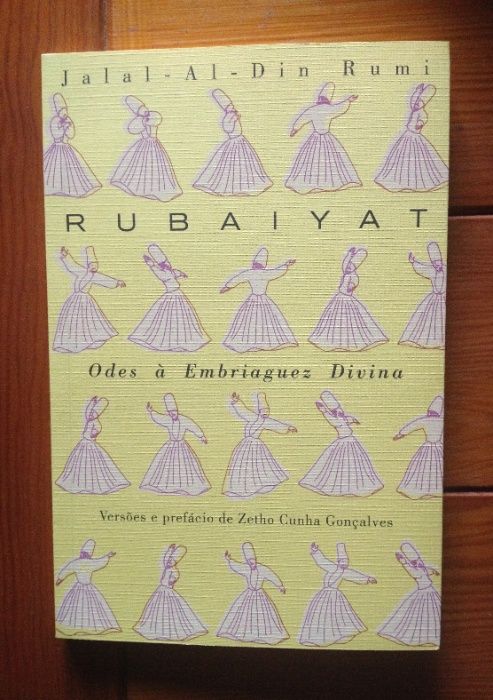 Rumi - Rubaiyat, Odes à Embriaguez Divina
