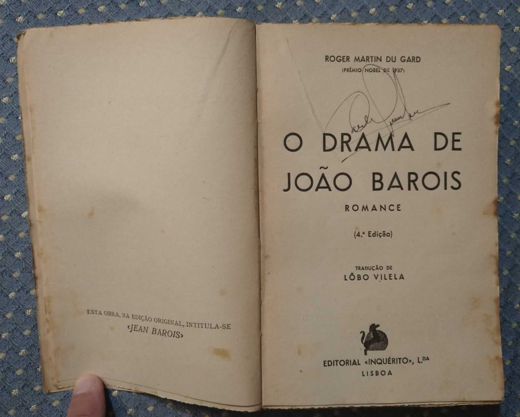 "O Drama de João Barois" Roger Martin du Gard (Prémio Nobel 1937)