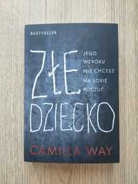 Złe dziecko - Camilla Way