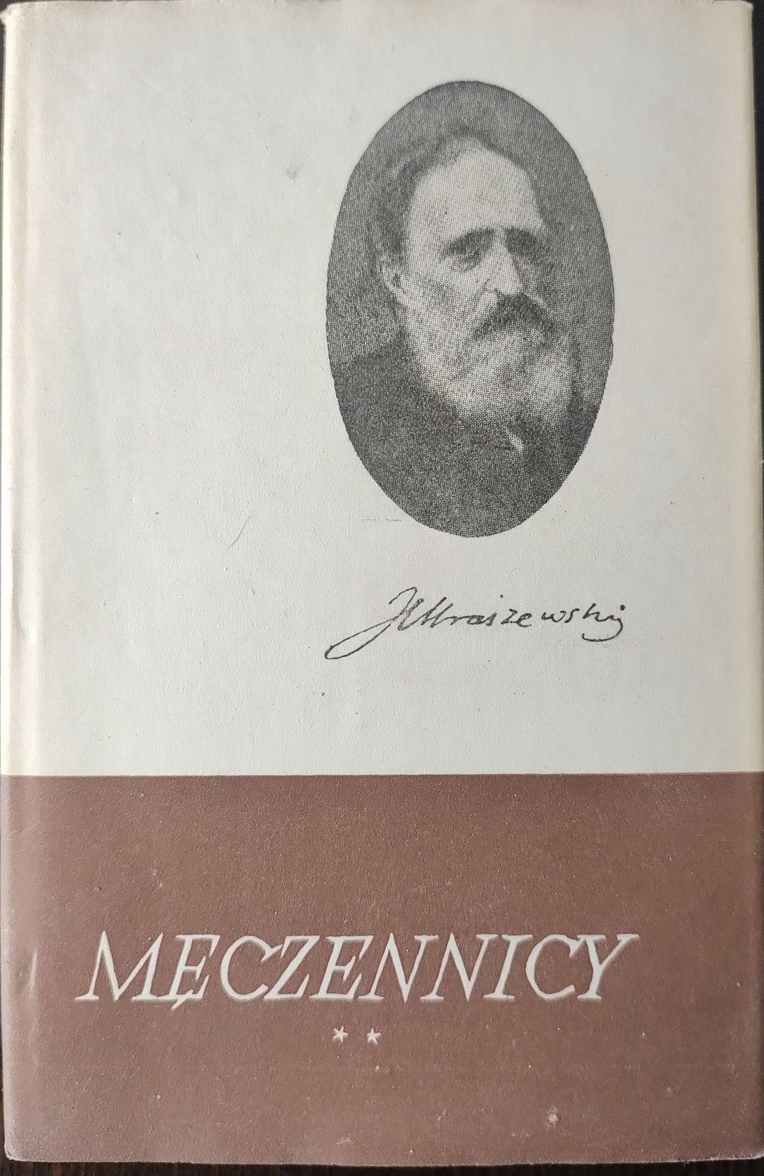 Męczennicy Józef Ignacy Kraszewski