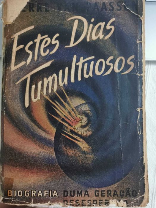 Estes Dias Tumultuosos - Pierre van Paassen
