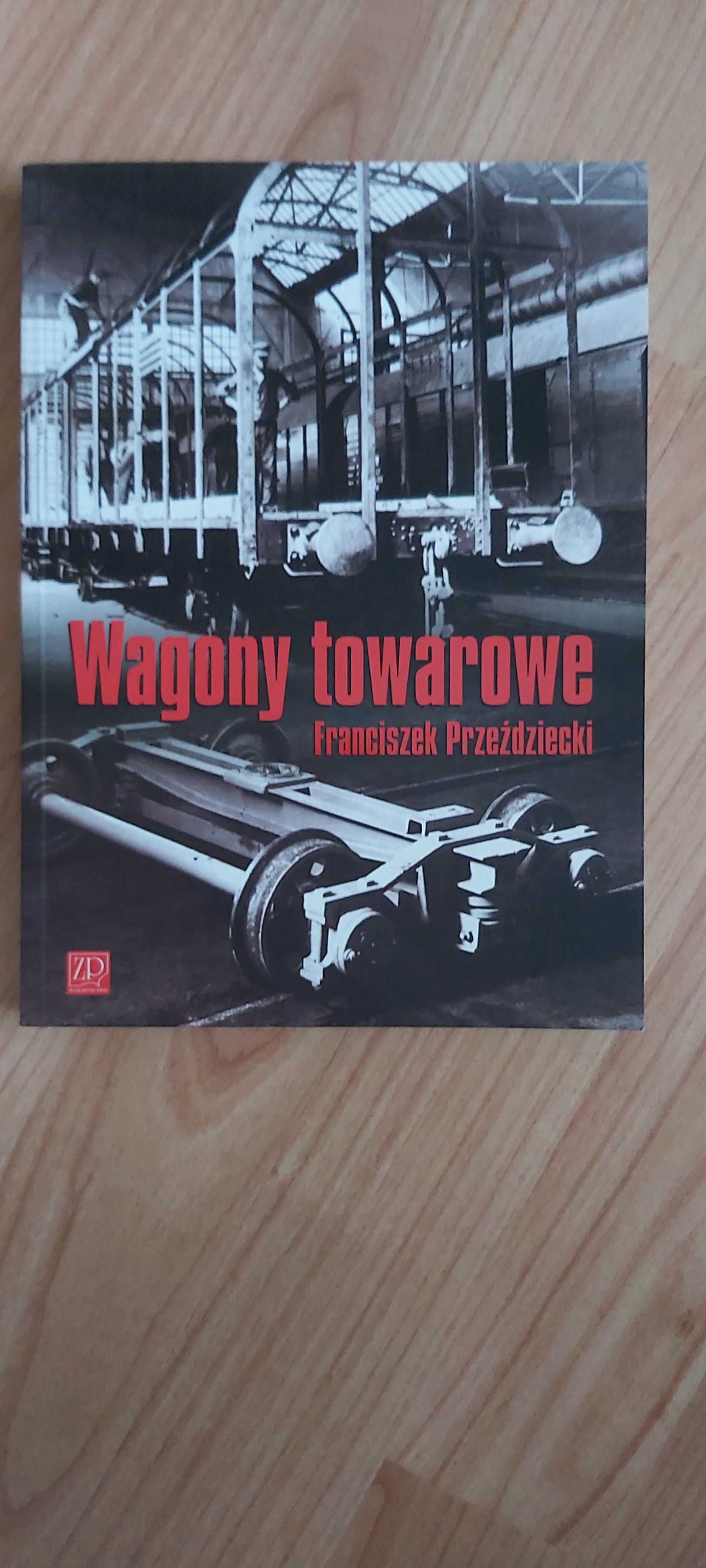 Wagony towarowe Franciszek Przeździecki