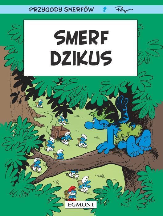 Smerfy. Smerf dzikus. Egmont - komiksy
